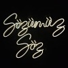 Sözümüz Söz Yazısı Neon Led